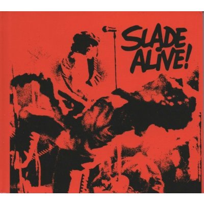 Slade - Slade Alive! - Live Recording CD – Hledejceny.cz