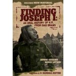 Finding Joseph I: An Oral History of H.R. from Bad Brains Abrams HowiePaperback – Hledejceny.cz