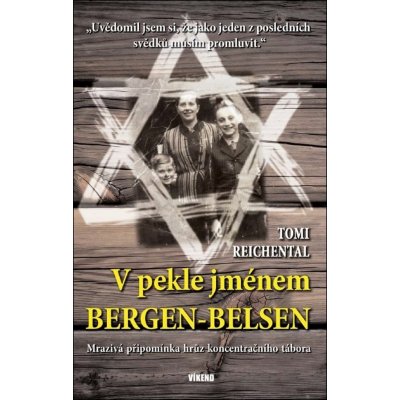 V pekle jménem Bergen-Belsen – Hledejceny.cz