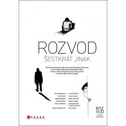 Rozvod šestkrát jinak - kolektiv autorů