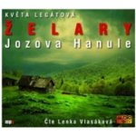 Želary Jozova Hanule Květa Legátová - čte Lenka Vlasáková – Sleviste.cz