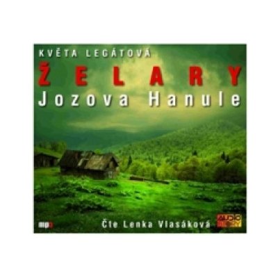 Želary Jozova Hanule - Květa Legátová – Zboží Mobilmania