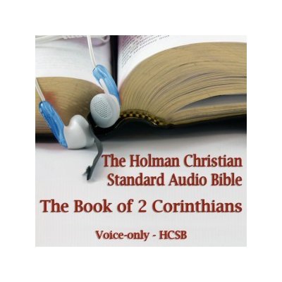 Book of 2nd Corinthians: The Voice-Only Holman Christian Standard Audio Bible HCSB – Sleviste.cz