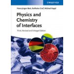 Physics and Chemistry of Interfaces - Karlheinz Graf, Michael Kappl a kol. – Hledejceny.cz