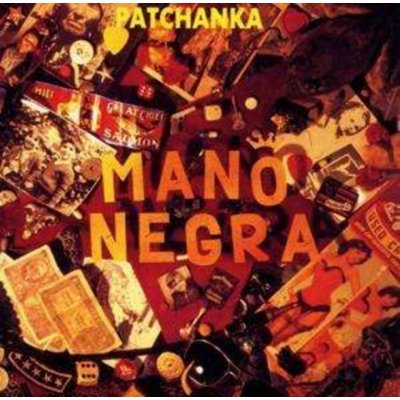 Mano Negra - Patchanka CD – Hledejceny.cz