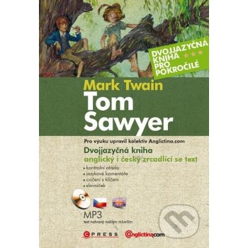 Dobrodružství Toma Sawyera The Adventures of Tom Sawyer Mark Twain