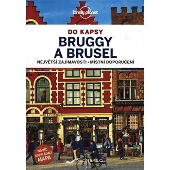 Brusel a Bruggy do kapsy - Lonely Planet
