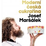 Moderní česká cukrařina - Josef Maršálek – Hledejceny.cz