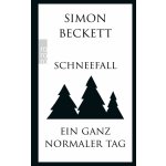 Schneefall & Ein ganz normaler Tag Beckett SimonPaperback – Hledejceny.cz