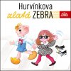 Audiokniha Hurvínkova zlatá zebra - Helena Štáchová