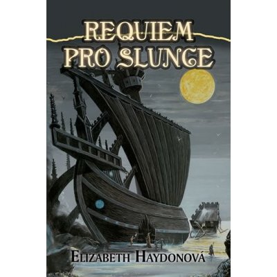 Requiem pro slunce - Elizabeth Haydonová – Zboží Mobilmania