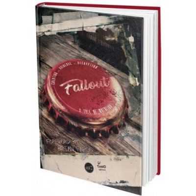 The Fallout Saga: Collector's Edition: A Tale of Mutation, Creation, Universe, Decryption Lafleuriel ErwanPevná vazba