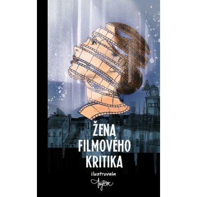 Žena filmového kritika - neznámý autor – Hledejceny.cz
