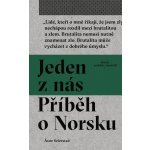 Seierstad Åsne - Jeden z nás: Příběh o Norsku – Hledejceny.cz