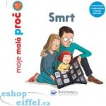 Smrt - moje malá proč – Hledejceny.cz