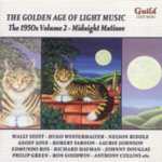 The Golden Age of Light Music Midnight Matinee – Sleviste.cz