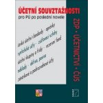 Účetní souvztažnosti pro PÚ po poslední novele, Brožovaná – Hledejceny.cz