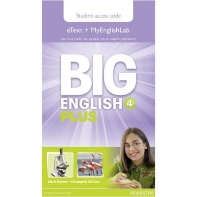 Big English Plus 4 Pupil´s eText and MyEnglishLab Access Card – Zbozi.Blesk.cz