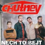 Chutney - Nech to bejt CD – Hledejceny.cz