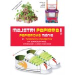 Majstri papiera ! – Hledejceny.cz