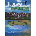 Toulavá kamera 26 turistický průvodce – Hledejceny.cz