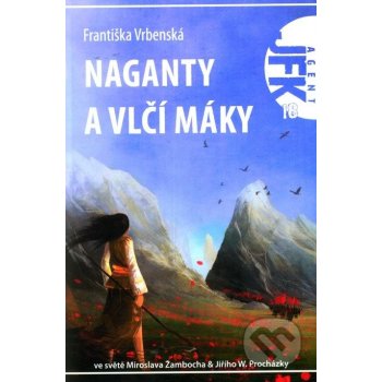 Naganty a vlčí máky