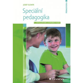 Speciální pedagogika - Slowík Josef