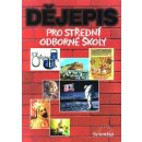  Dějepis pro střední odborné školy - Vratislav Čapek, Jaroslav Pátek