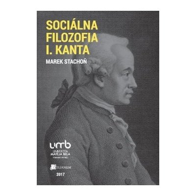 Sociálna filozofia I. Kanta – Hledejceny.cz