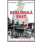 Berlínská past - Richard Birkefeld, Göran Hachmeister – Zbozi.Blesk.cz