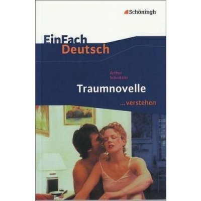 Arthur Schnitzler 'Traumnovelle' – Hledejceny.cz