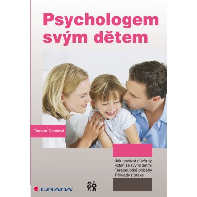Psychologem svým dětem - Cenková Tamara