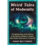 Weird Tales of Modernity – Hledejceny.cz