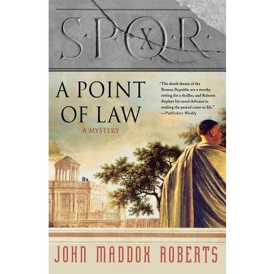 Spqr X: A Point of Law: A Mystery Roberts John Maddox Paperback