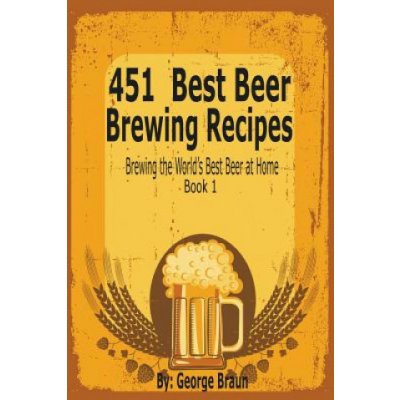 451 Best Beer Brewing Recipes – Zbozi.Blesk.cz