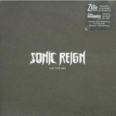 Sonic Reign - Raw Dark Pure CD