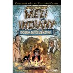 Mezi indiány - Dcera náčelníkova - Válková Veronika – Hledejceny.cz
