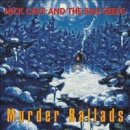 Cave Nick & Bad Seeds - Murder Ballads -Coll. Ed CD