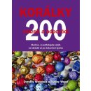 Korálky 200 otázek a odpovědí