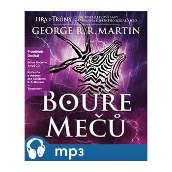 Bouře mečů - Píseň ledu a ohně - George R.R. Martin