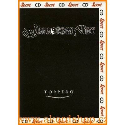 Wanastowi Vjecy - Torpédo CD