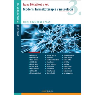 Moderní farmakoterapie v neurologii - Ivana Štětkářová – Hledejceny.cz