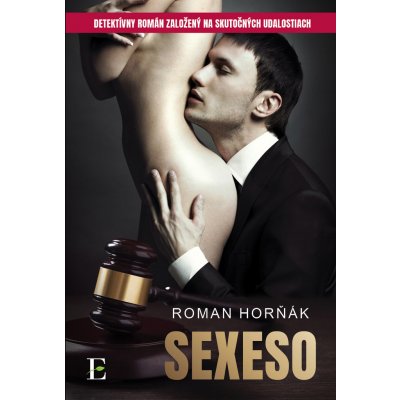Roman Horňák Sexeso
