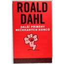 Další příběhy nečekaných konců Roald Dahl