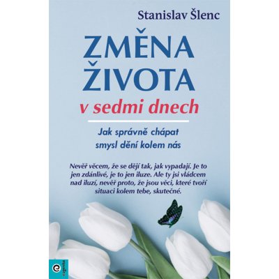 Změna života v sedmi dnech – Zbozi.Blesk.cz