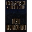 Město nekonečné noci - Preston Douglas, Child Lincoln