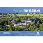 Rokycansko z nebe - Milan Paprčka – Sleviste.cz