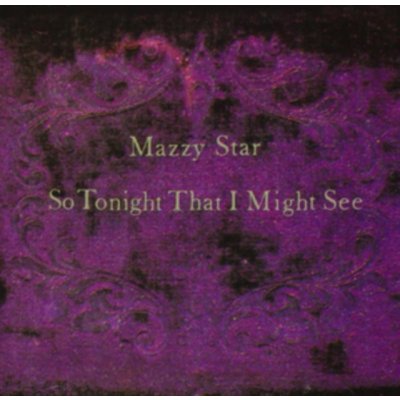 So Tonight That I Might See - Mazzy Star LP