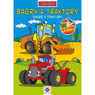 Omalovánka A5, Bagry a traktory – Zboží Dáma Omalovánka A5, Bagry a traktory – Zboží Dáma