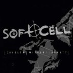 Soft Cell - Cruelty Without Beauty LP – Hledejceny.cz